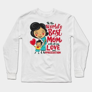 Happy Mother Day Long Sleeve T-Shirt